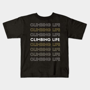 Climbing Life Kids T-Shirt